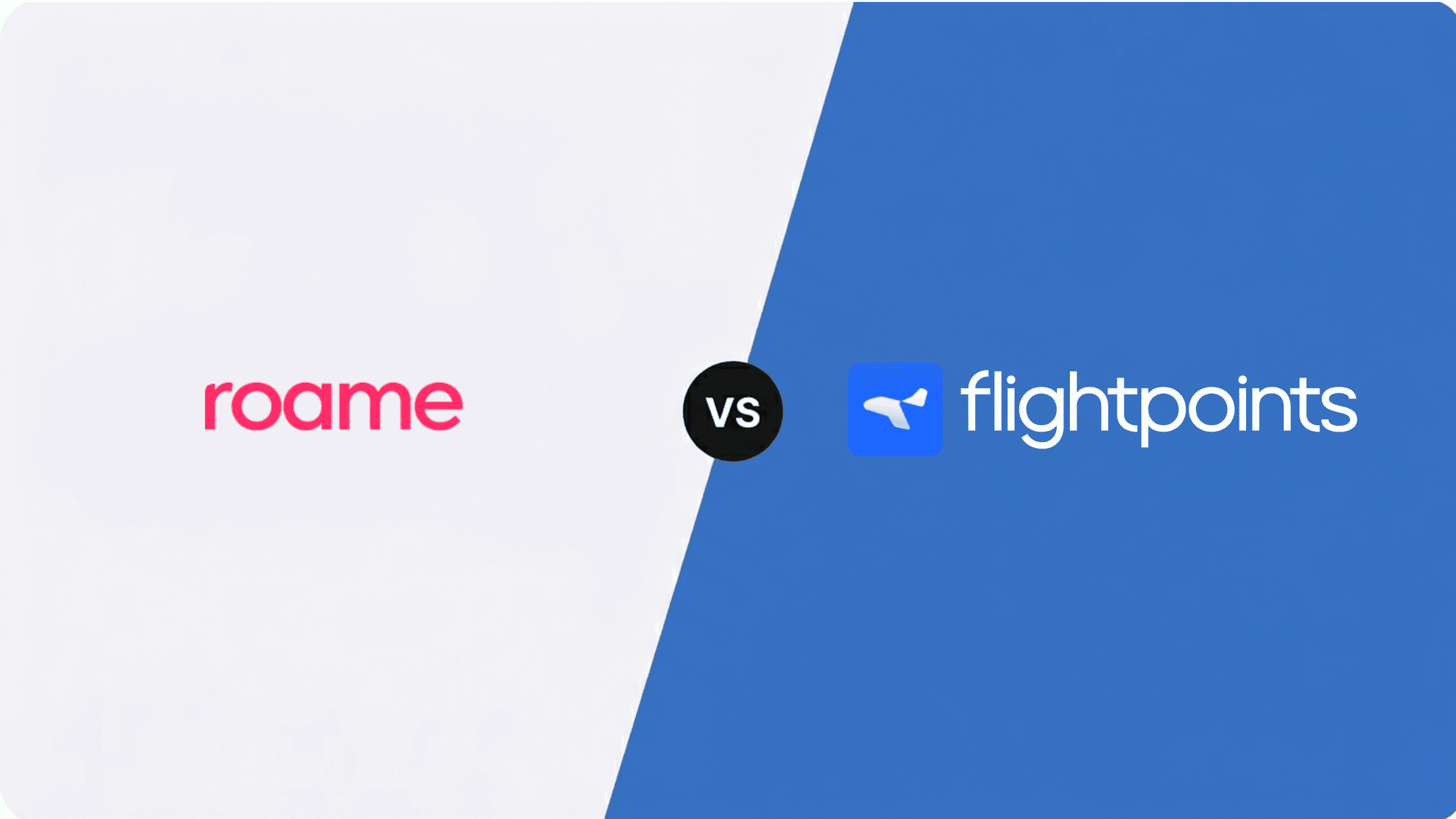 漫游 vs Flightpoints