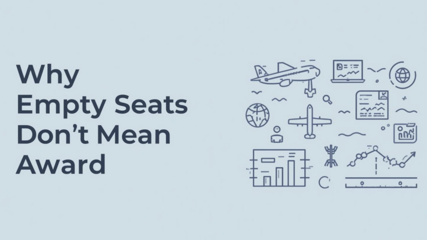 Why Empty Seats Don’t Mean Award Seats (Airline Award Availability Explained)