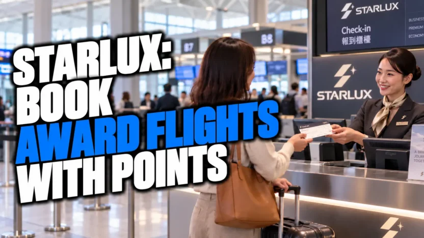 STARLUX Award Flights