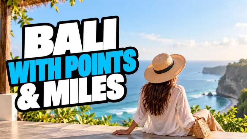 Bali With Points and Miles